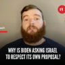 why-is-biden-asking-israel-to-respect-its-own-proposal?-–-palestine-chronicle-explains-(video)
